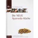 Die NEUE Ayurveda-Küche - Ayurvedisch Kochen und mehr